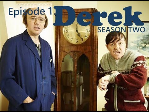 DEREK  SEASON TWO  Episode 1  Ricky Gervais