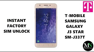 SIM Unlock T-Mobile Samsung Galaxy J3 Star - No Device Unlock App Needed!