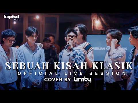 Patah Hati : Awal Terbaik UN1TY - Sebuah Kisah Klasik (Official Live Session)