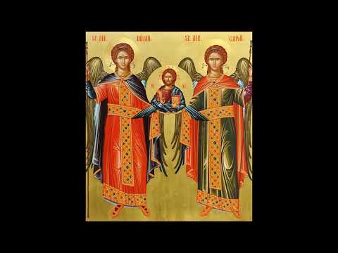 Acatistul Sfintilor Arhangheli Mihail si Gavriil (Medicament pentru suflet)
