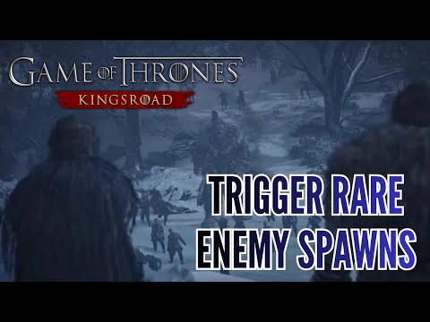 How to Trigger Rare Enemy Spawns for Bonus Loot in Game of Thrones 2026?