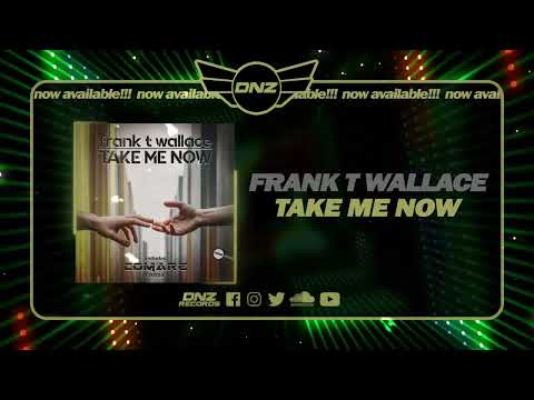 DNZF1382 // FRANK T WALLACE - TAKE ME NOW (Official Video DNZ Records)