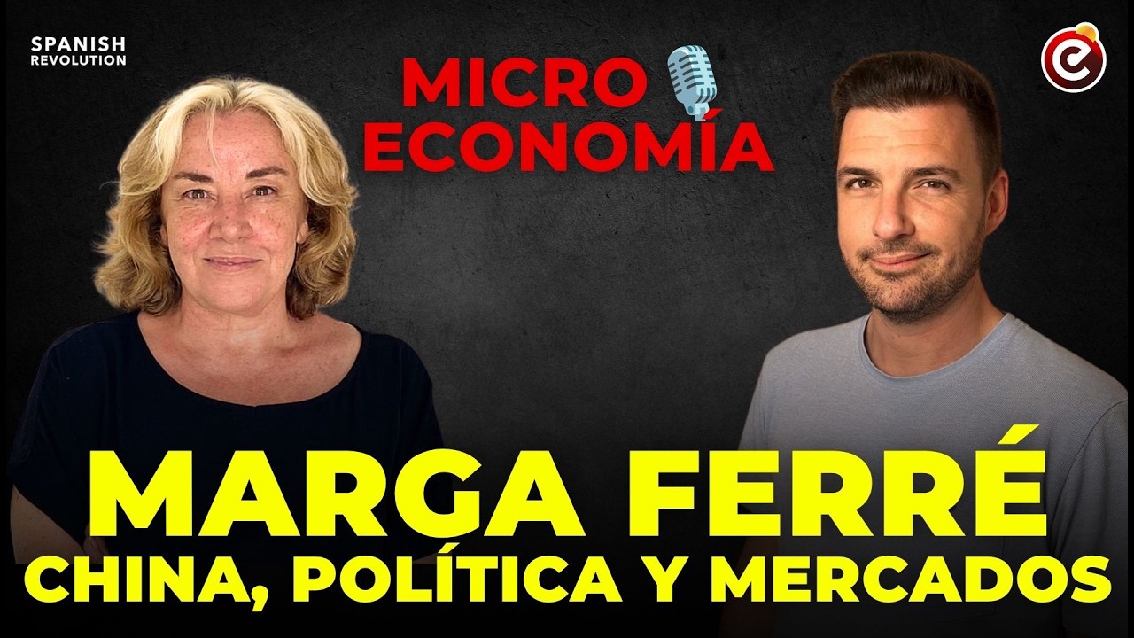 ¿Hasta qué punto China es comunista? ¿Es un capitalismo de Estado? Con Marga Ferré
