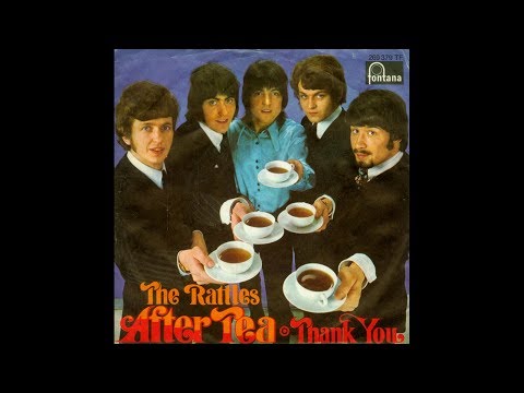 The Rattles - After Tea (1968)