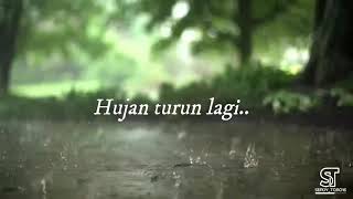 Download lagu Story WA Hujan Turun mp3