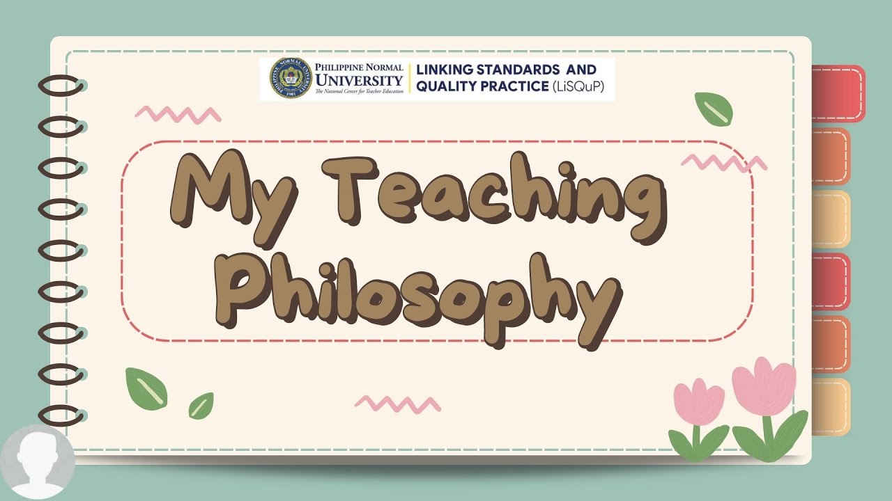 My Teaching Philosophy