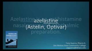 How to pronounce azelastine (Astelin) (Memorizing Pharmacology Flashcard) How to pronounce azelastine (Astelin) (Memorizing Pharmacology Flashcard)