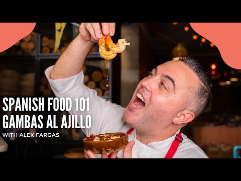 Gambas al Ajillo (Spanish Garlic Chili Prawns) with Chef Alex Fargas