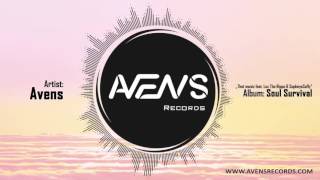 Avens - That music (feat. Lox Tha Rippa & SopheyeSofly)