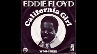 Eddie Floyd:-'California Girl'