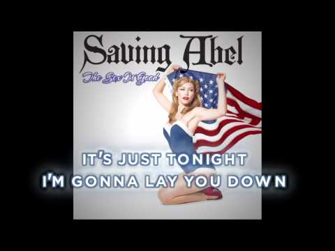 Saving Abel --The Sex is Good (Lyrics)