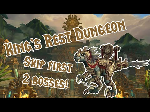 (WoW) Quick Tip: King's Rest - Skip First 2 Bosses (Tomb Stalker Mount Farming)