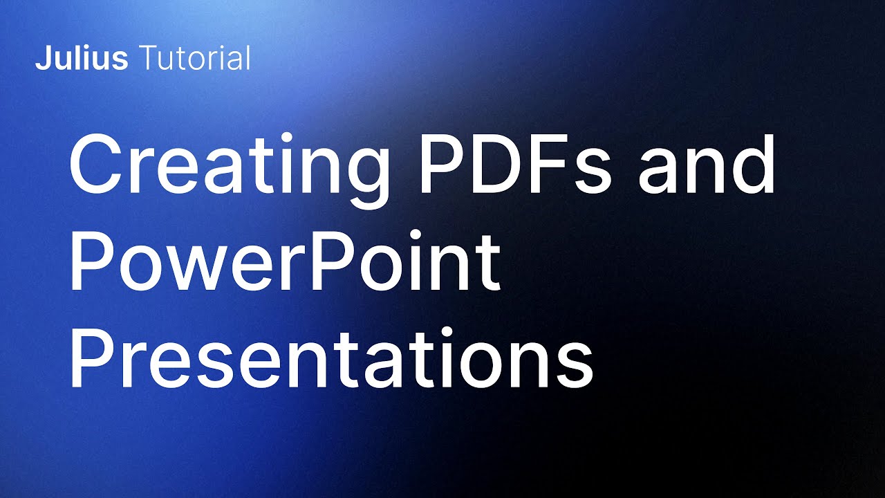 Creating PDFs and PowerPoint Presentations