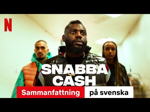 Snabba cash (Säsong 1 Sammanfattning) | Trailer på svenska | Netflix