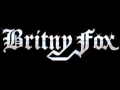 Britny Fox - "Long Road"