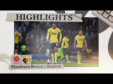 Blackburn Rovers 2-0 Watford | Highlights
