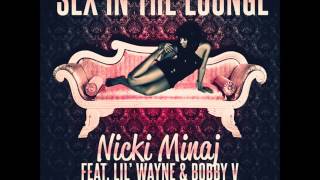 Nicki Minaj - Sex in the lounge feat. Lil Wayne &amp; Bobby V (Audio)