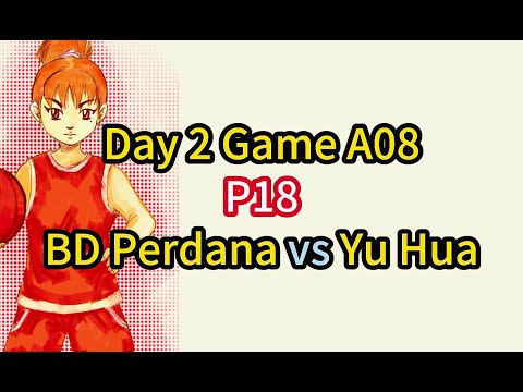 Day2 A08 | BD Perdana vs Yu Hua 🏀 P18 | MSSD Hulu Langat 2023 | 2023-07-05 #basketball #篮球 #籃球 #mssd