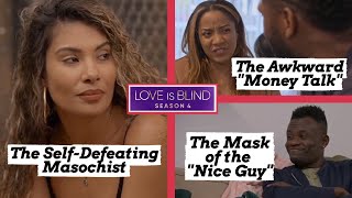 Relationship Red Flags - Love is Blind S4 (ep  6-8)