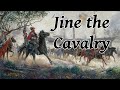 Jine the Cavalry