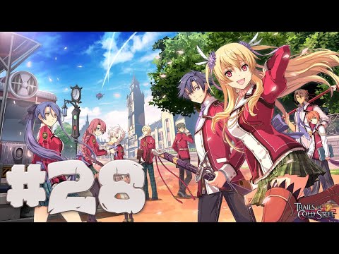 Trails of Cold Steel (PC) Walkthrough part 28 - Chapter 4 (19.07) Trista Free Day Quests