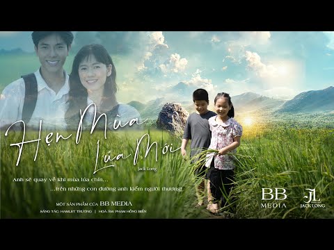 Hẹn mùa lúa mới - Jack Long