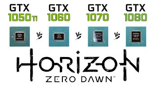 GTX 1050 Ti vs GTX 1060 vs GTX 1070 vs GTX 1080 in Horizon Zero Dawn _ Pascal Battle