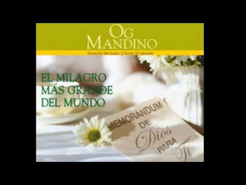 OG MANDINO,,, EL MILAGRO MAS DEL MUNDO