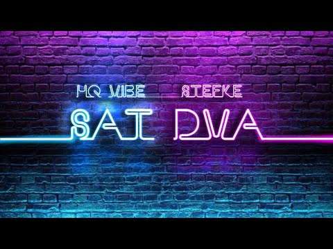 Stefke - Sat dva (Visual Video)