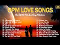 Best Romantic Love Songs 80s 90s - Best OPM Love Songs Medley - Non Stop Old Song Sweet Memories