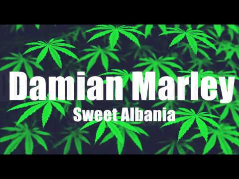 Damian Marley - Sweet Albania