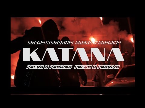 PADRINO X PAERO - KATANA (Official video)