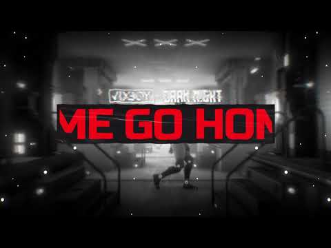 V1XBØY x DARK N!GHT - GO HOME