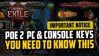 Path of Exile 2 Keys for PC and Console - Important Notice!