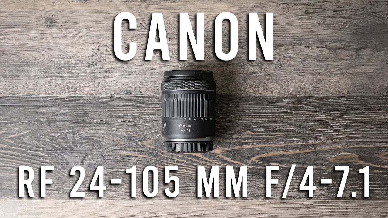 Canon RF 24mm - 105mm f/4-7.1 Review and Sample Images