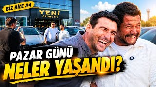 BİZ BİZE #4 | BİR PAZAR GÜNÜ YENİ OTOMOTİV!