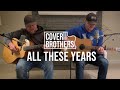 All These Years (Sawyer Brown Cover)