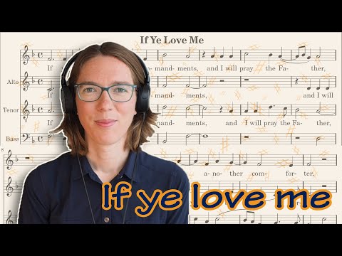 Learn-A-Part: "If ye love me"