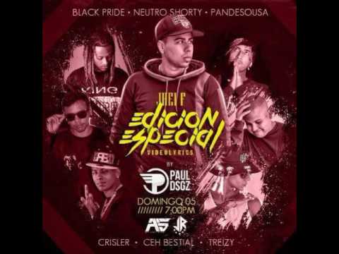 Edición Especial - (Neutro, Jhei F, Treizy, Black Pride, Pandesousa, Crisler, El Ceh)