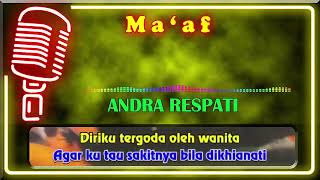 Download lagu Maaf Andra Respati Karaoke mp3
