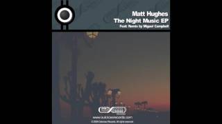 Matt Hughes - Night Music