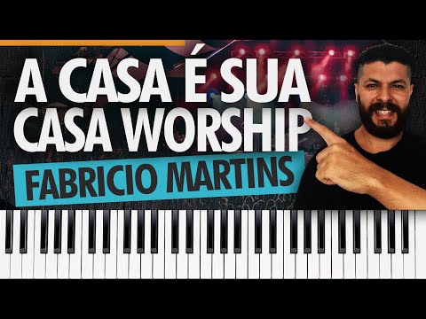 A casa é sua | Casa Worship | Aula de Teclado | Como tocar no teclado