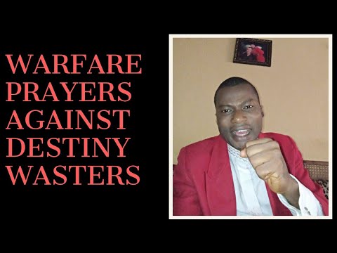 Fire Prayers Against Destiny Wasters | Prayer Against Destiny Wasters