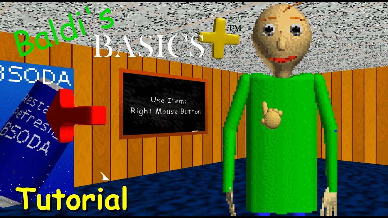 Baldi's Basics Plus: Tutorial V0.9 (Official Update)