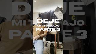 DEJE MI TRABAJO PARTE 3 #vlog #elproductororiginal #musicproducer #historytime #musica