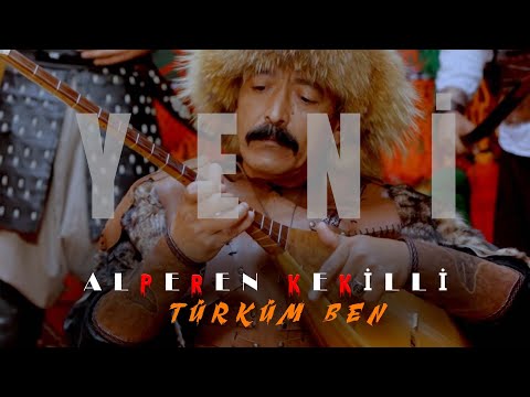 Alperen Kekilli I Türküm Ben