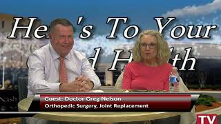 Here's To Your Good Health with Dr. Greg Nelson 4-9-25