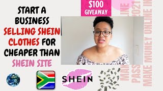 START A BUSINESS SELLING SHEIN CLOTHES | $5 GIVEAWAY | MAKE MONEY ONLINE 2021
