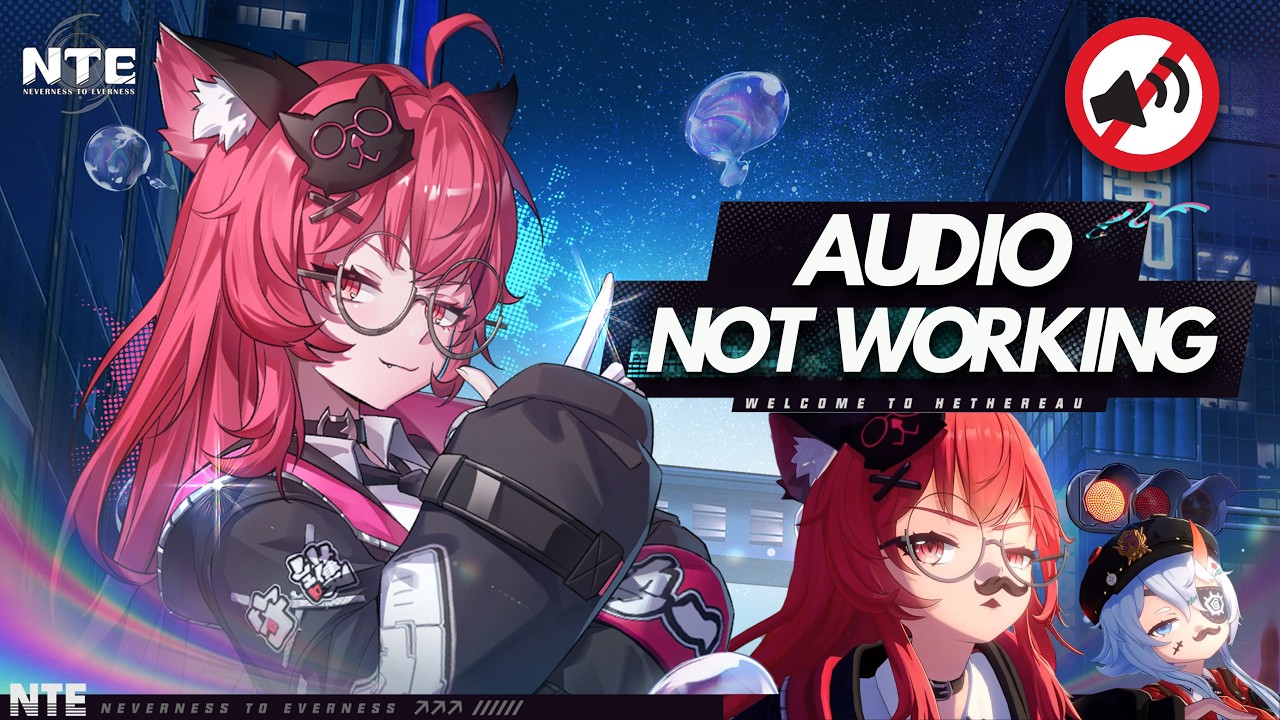Neverness To Everness: Audio Not Working,Fix Audio Cut/Crackling/Popping/Stutter/Static Audio PC FIX