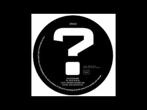 Epileptik Productions – EPK 013 - Koz – ? - A1 - Untitled